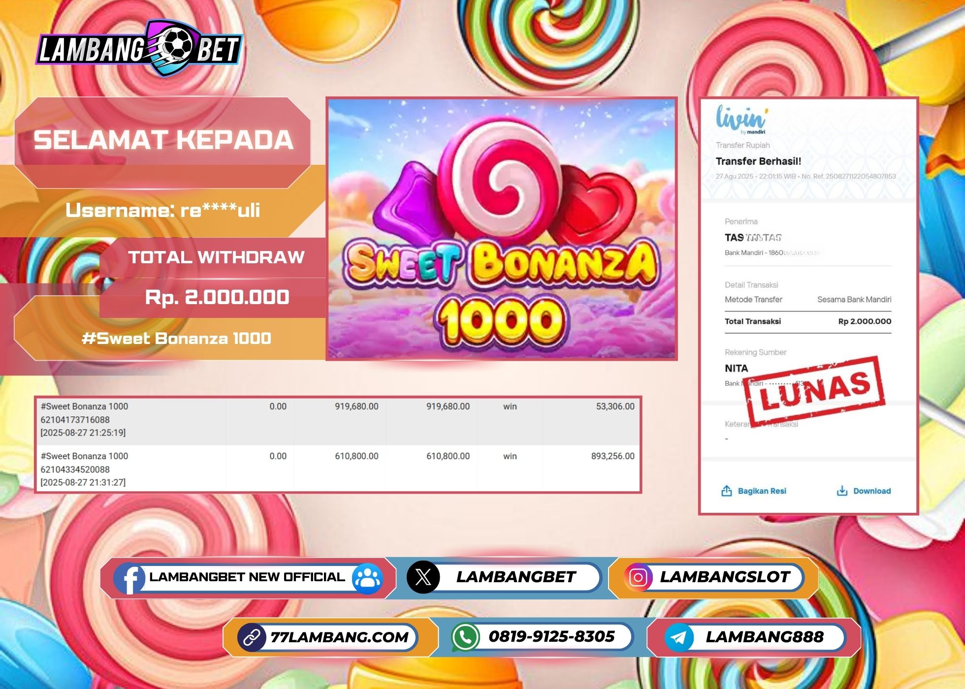 LAMBANGBET [27 AUGUST 2025] JACKPOT SLOT Sweet Bonanza 1000 "Rp2.000.000" LUNAS [2]